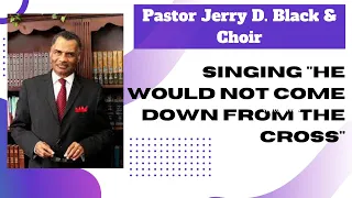 Pastor Jerry D. Black singing "He Decided." Inspirational church videos.