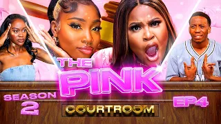 THE PINK COURTROOM | S2 EP 4 | "You will not gaslight in my court" | PrettyLittleThing