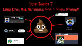 [REUPLOAD] Luigi Basics 7 Luigi Doll Has Returned For 1 Final Round!! [READ DESCRIPTION]