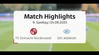 Die Highlights FC Eintracht Norderstedt : SSV Jeddeloh II