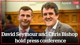 David Seymour and Chris Bishop hold press conference