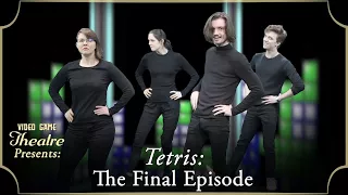 Video Game Theatre: The Final Episode — "Tetris," Tetris (1984)