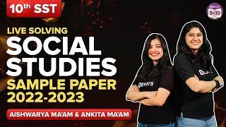 CBSE Class 10 Social Science (SST) Sample Paper 2022-23 with Solutions (LIVE) | Class 10 Boards 2023