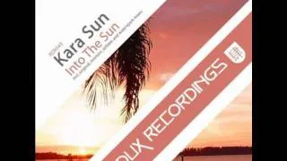 Kara Sun - Into The Sun (Airbase Remix)