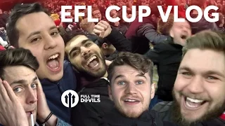 EFL Cup Final 2017 VLOG! | Manchester United 3-2 Southampton
