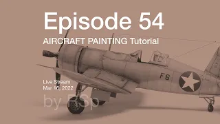 Ep 54 - Aircraft Painting How-to