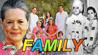 Sonia Gandhi Family With Parents, Husband, Son, Daughter, Career and Biography
