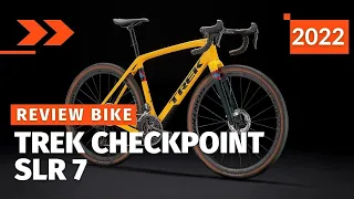 Trek Checkpoint Slr 7 2022. New Road Bikes Gravel Bike.Why It's So Good?