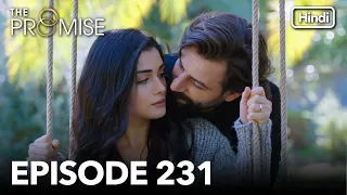 The Promise Episode 231 (Hindi Dubbed)