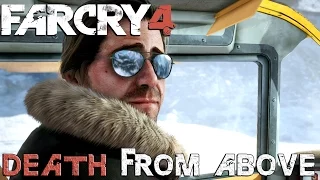 FAR CRY 4 - DEATH FROM ABOVE [1080p @60FPS]