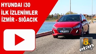 2017 Hyundai i30 İlk İzlenim