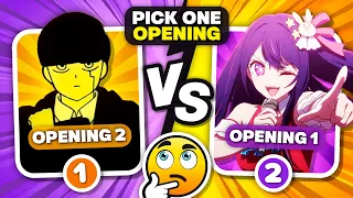 CHOOSE ONLY ONE ANIME OPENING ✅❌ [EXTREMELY DIFFICULT]