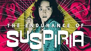 The Endurance of 'Suspiria'