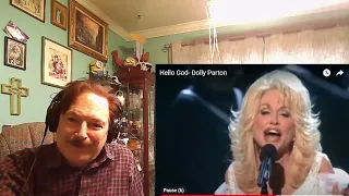 Dolly Parton - Hello God, A Layman's Reaction