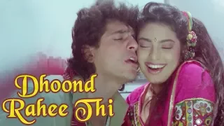 Dhoond Rahee Thi Jise | Zahreelay | Juhi Chawla Chunky Pandey | Bollywood 90's Song