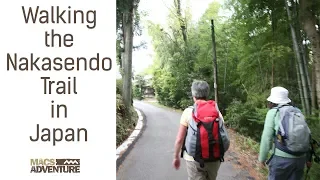 Walking the Nakasendo Trail in Japan