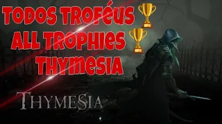 Thymesia - All Trophies - Todos troféus