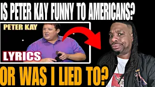 THIS WAS HILARIOUS! AMERICAN FIRST TIME WATCHING | "PETER KAY-MISHEARD LYRICS"