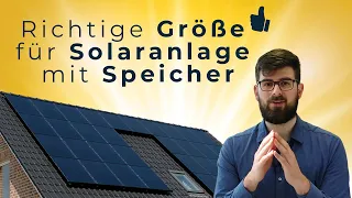 Die richtige Größe für deine Solaranlage mit Stromspeicher | Eigenverbrauch, 100 Autarkie, 70% Regel