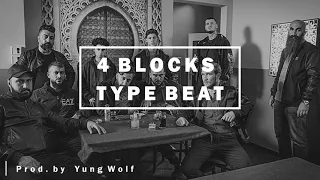"4 BLOCKS" Type Beat (prod. by yung wolf)