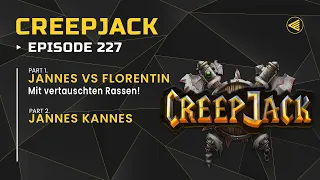 JANNES VS FLORENTIN - Mit vertauschten Rassen |  Creepjack 227 - Warcraft 3