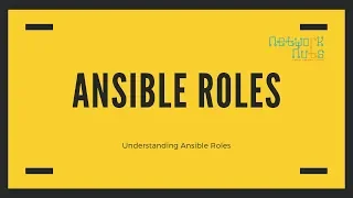 Ansible Roles - Understanding Ansible Roles
