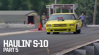 Unleashing The Chevy S-10 On The 1/8 Mile - Trucks! S9, E18