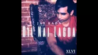 Dil Nai Lagda - Junai Kaden - FULL SONG 2015