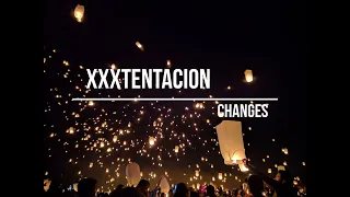 Xxxtentacion  Changes  1 hour loop