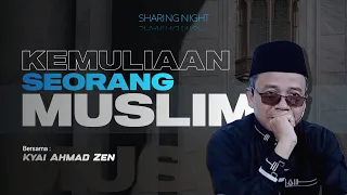 🔴 DAGING SEMUA ! Muslim Harus Tau Ini - Kyai Ahmad Zen