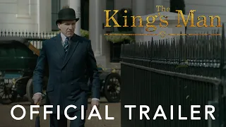 THE KING’S MAN | OFFICIAL TRAILER | IN THEATERS SEPTEMBER 17