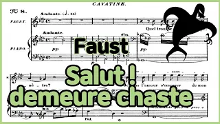 Salut !  demeure chaste - [Faust] 'Gounod' Piano Accompaniment