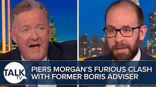 “Boris Johnson Can Get In The Bin!” Piers Morgan’s FURIOUS Clash With Former Boris Johnson Adviser