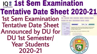 DU 1st Sem Examination Tentative Date Sheet announced | 1st Semester OBE Tentative Datesheet 2020-21