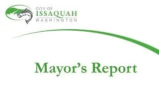 Mayor's Report - April 18, 2022
