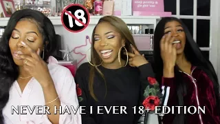 NEVER HAVE I EVER || Adult Edition 18+