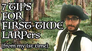 7 Tips for First-Time LARPers!