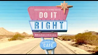 Brandi Vezina - Do it Right (Lyric Video)