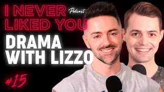 Our Drama With Lizzo - Matteo Lane & Nick Smith / I Never Liked You Podcast Ep 15