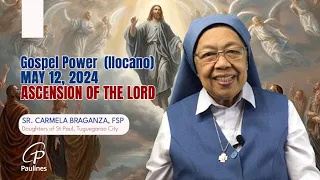 Gospel Power  (Ilocano) - May 12, 2024 | Ascension Sunday