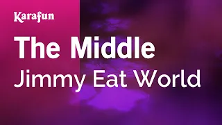 The Middle - Jimmy Eat World | Karaoke Version | KaraFun