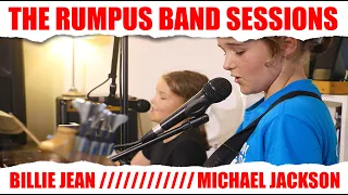 Billie Jean (Cover) - Michael Jackson - RUMPUS - Family Band / Kids Band / Rock Band