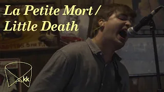 La Petite Mort / Little Death | Konglomerat Sessions