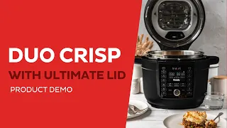 Duo Crisp Ultimate Product Demo