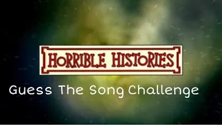 Guess the song challenge | Horrible Histories Edition