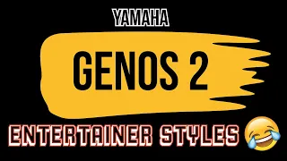 Genos 2 Entertainer Styles Demo - 1 Hour Part 1
