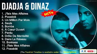 Djadja & Dinaz 2022 Chanson Tendances ~ J'fais Mes Affaires, Possédé, Un Million Par Mois, Seuls