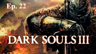 Dark souls 3 ▌PC версия. часть 22 ▌- ФИНАЛ. БОСС Душа пепла!