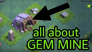 clash of clans GEM MINE all you need to know