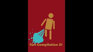 Fart Compilation 3  - Rippertastic!